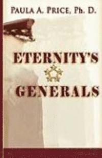 bokomslag Eternity's Generals: The Wisdom of Apostleship