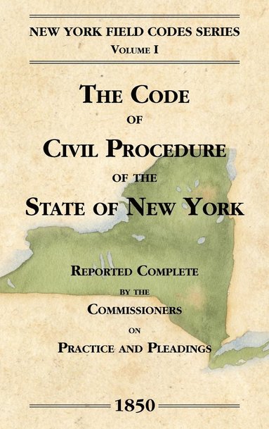 David Dudley Field - Code of Civil Procedure of the State of New-York, Inbunden