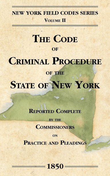 David Dudley Field - Code of Criminal Procedure of the State of New York, Inbunden