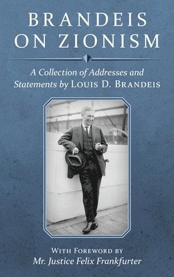 Brandeis on Zionism 1