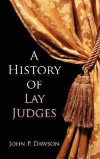 bokomslag A History of Lay Judges
