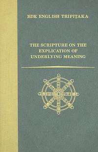 bokomslag Scripture on the Explication of Underlying Meaning