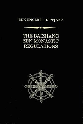 bokomslag Baizhang Zen Monastic Regulations