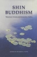 Richard K. Payne, Richard K Payne - Shin Buddhism, Inbunden
