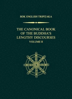 bokomslag Canonical Book of the Buddha's Lengthy Discourses, Volume 2