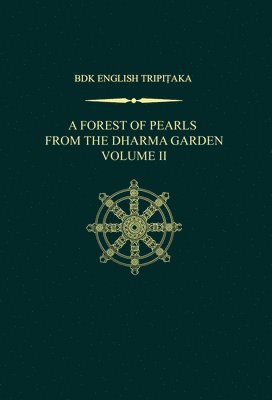 bokomslag Forest of Pearls from the Dharma Garden, Volume II