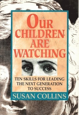 Our Children are Watching Us 1