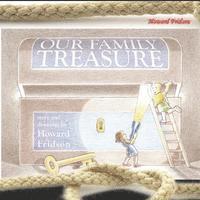 Howard Fridson - Our Family Treasure, Häftad. Tillgänglighet: Lägg i varukorg