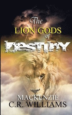 bokomslag Lion Gods of Destiny