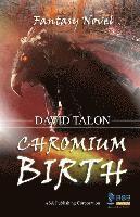 Chromium Birth