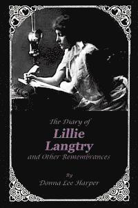 bokomslag The Diary of Lillie Langtry: And Other Remembrances