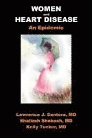 bokomslag Women and Heart Disease, an Epidemic
