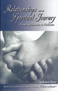 bokomslag Relationships as a Spiritual Journey
