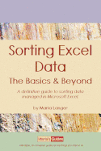 bokomslag Sorting Excel Data: The Basics & Beyond