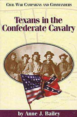 bokomslag Texans in the Confederate Cavalry