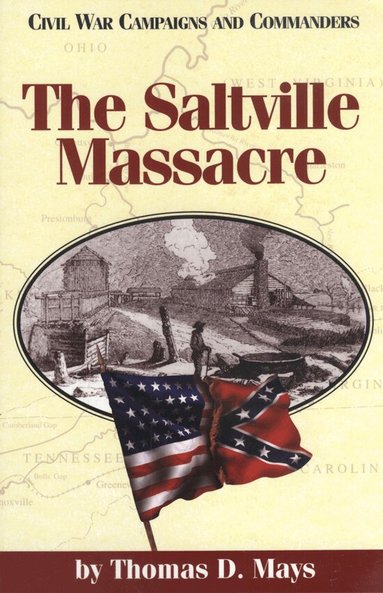 Thomas D Mays - Saltville Massacre, Häftad