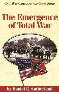bokomslag The Emergence of Total War