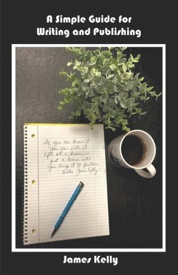 Simple Guide for Writing and Publishing