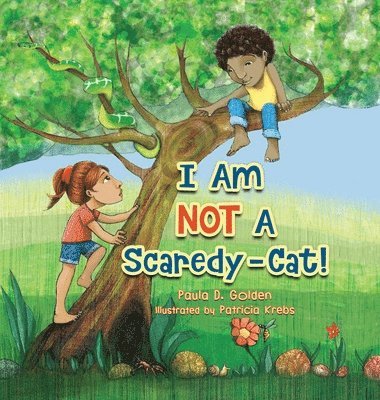 I Am NOT A Scaredy-Cat! 1