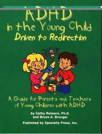 bokomslag ADHD in the Young Child: Driven to Redirection