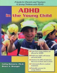 bokomslag ADHD in the Young Child: Driven to Redirection
