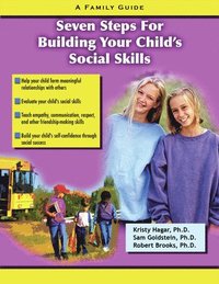 bokomslag Seven Steps for Building Social Skills in Your Child