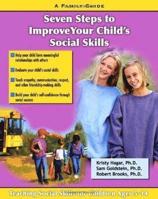 Seven Steps for Building Social Skills in Your Child 1