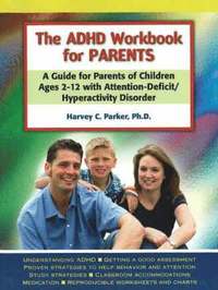 bokomslag The ADHD Workbook for Parents