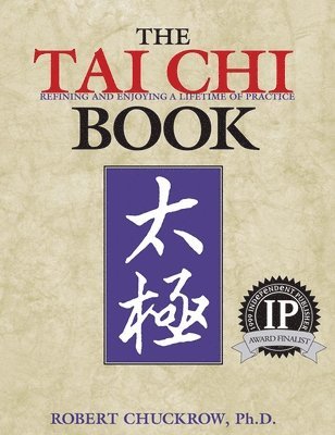 Robert Chuckrow - Tai Chi Book, Häftad