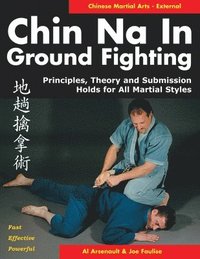 bokomslag Chin Na in Groundfighting