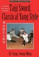 bokomslag Taiji Sword, Classical Yang Style: The Complete Form, Qigong & Applications
