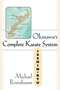 bokomslag Okinawa's Complete Karate