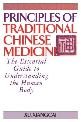 Principles of Traditional Chinese Medicine 1