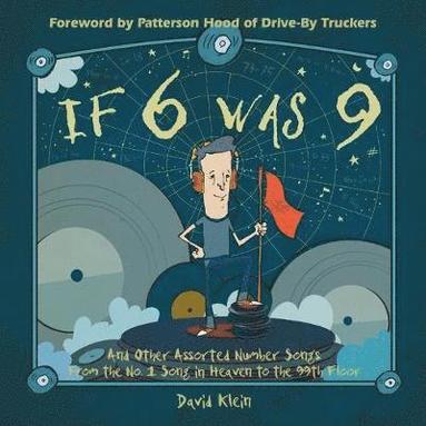 David Klein - If 6 was 9 And Other Assorted Number Songs, Häftad