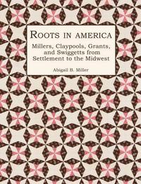 bokomslag Roots in America