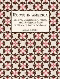 bokomslag Roots in America