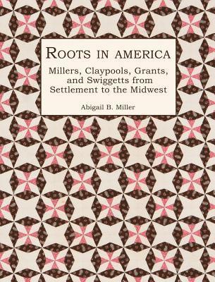 bokomslag Roots in America