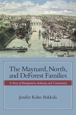 bokomslag Maynard, North, and DeForest Families
