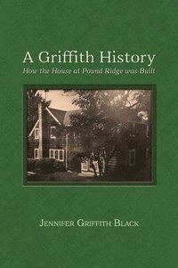 bokomslag A Griffith History