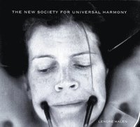 bokomslag Lenore Malen: The New Society For Universal Harmony