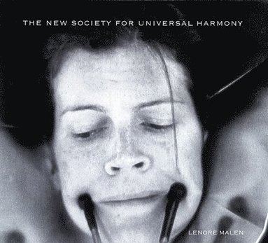 bokomslag Lenore Malen: The New Society For Universal Harmony