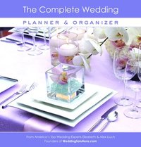 bokomslag The Complete Wedding Planner & Organizer