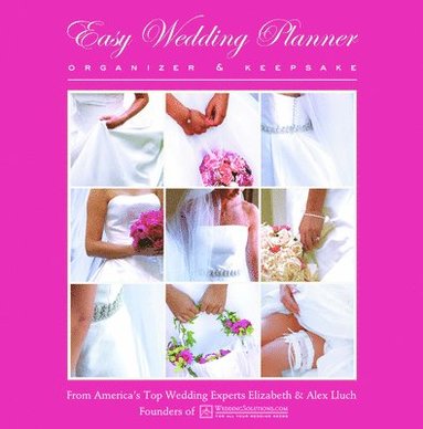 bokomslag Easy Wedding Planner, Organizer & Keepsake