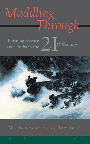 Michael Fortun - Muddling Through, Inbunden