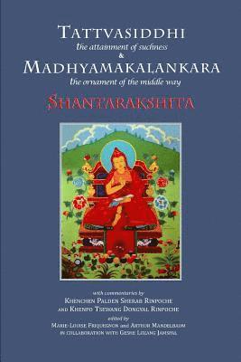 bokomslag Tattvasiddhi and Madhyamakalankara: attainment of suchness and ornament of the middle way
