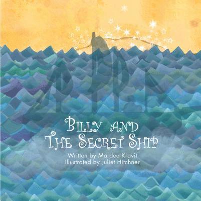 Billy and the Secret Ship 1