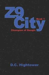 bokomslag Z9 City