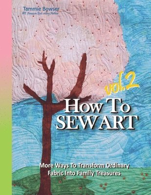 bokomslag How To Sew Art Volumn 2