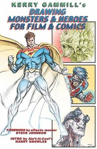 bokomslag Drawing Monsters & Heroes for Film & Comics