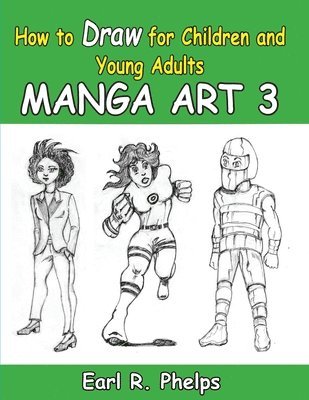 How to Draw for Children and Young Adult 1